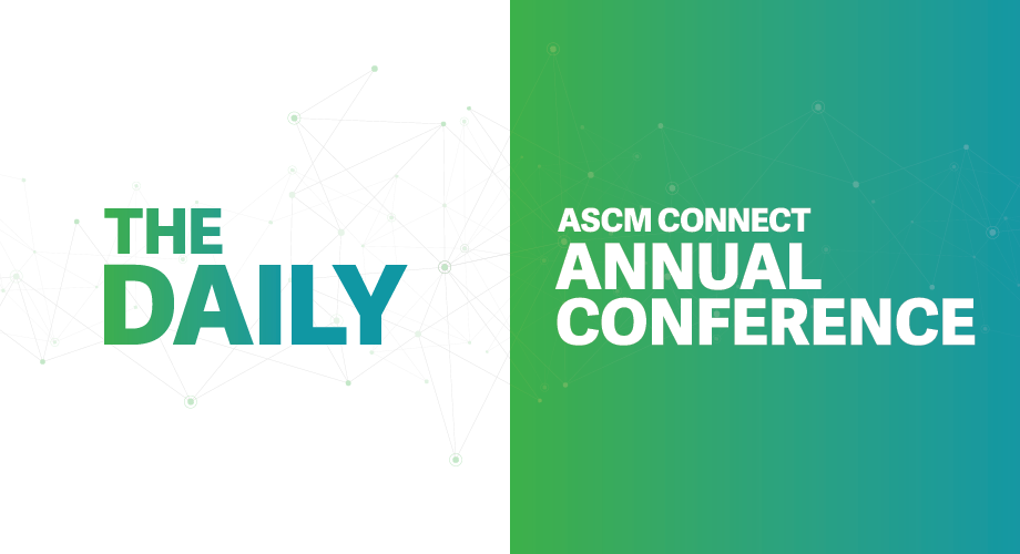 ASCM CONNECT Annual Conference Day 1 Recap